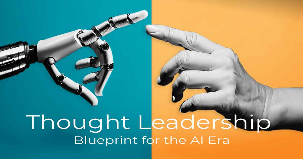 Thought Leadership Blueprint for the AI Era